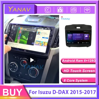 2 din Android 10 Авто Радио Стерео Приемник магнетофон 6 + 128 GB За Isuzu D-DAX 2015-2017 мултимедиен DVD главното устройство GPS Navigati